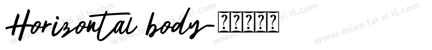 Horizontal body字体转换